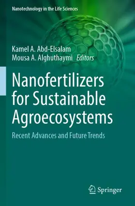 Alghuthaymi / Abd-Elsalam |  Nanofertilizers for Sustainable Agroecosystems | Buch |  Sack Fachmedien