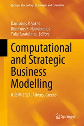 Sakas / Nasiopoulos / Taratuhina |  Computational and Strategic Business Modelling | eBook | Sack Fachmedien