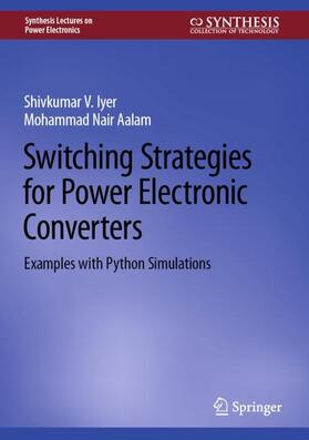 Aalam / Iyer |  Switching Strategies for Power Electronic Converters | Buch |  Sack Fachmedien