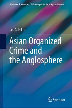 Lin |  Asian Organized Crime and the Anglosphere | Buch |  Sack Fachmedien