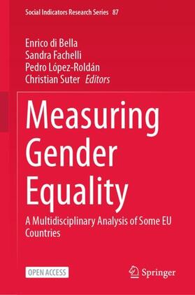 di Bella / Suter / Fachelli |  Measuring Gender Equality | Buch |  Sack Fachmedien