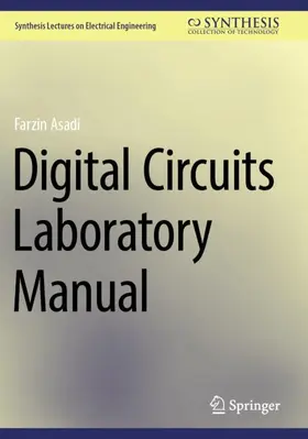 Asadi |  Digital Circuits Laboratory Manual | Buch |  Sack Fachmedien