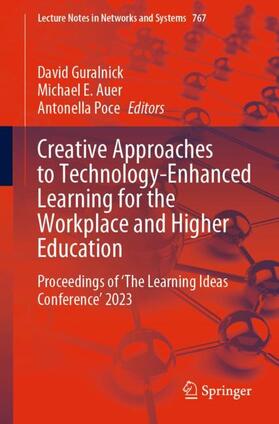 Guralnick / Poce / Auer |  Creative Approaches to Technology-Enhanced Learning for the Workplace and Higher Education | Buch |  Sack Fachmedien
