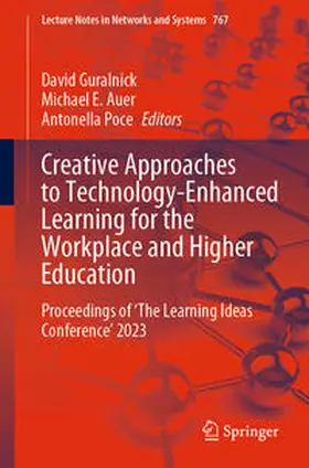 Guralnick / Auer / Poce |  Creative Approaches to Technology-Enhanced Learning for the Workplace and Higher Education | eBook | Sack Fachmedien