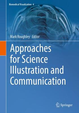 Roughley |  Approaches for Science Illustration and Communication | Buch |  Sack Fachmedien