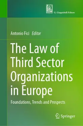 Fici |  The Law of Third Sector Organizations in Europe | Buch |  Sack Fachmedien