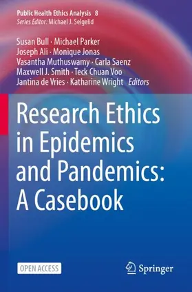 Bull / Muthuswamy / Parker |  Research Ethics in Epidemics and Pandemics: A Casebook | Buch |  Sack Fachmedien