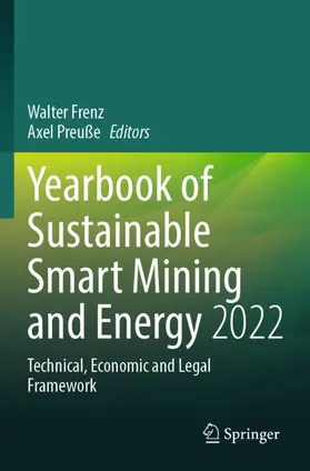 Preuße / Frenz | Yearbook of Sustainable Smart Mining and Energy 2022 | Buch | 978-3-031-41875-4 | sack.de