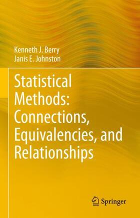 Johnston / Berry |  Statistical Methods: Connections, Equivalencies, and Relationships | Buch |  Sack Fachmedien