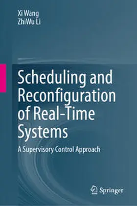 Wang / Li |  Scheduling and Reconfiguration of Real-Time Systems | eBook | Sack Fachmedien