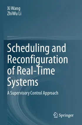 Li / Wang |  Scheduling and Reconfiguration of Real-Time Systems | Buch |  Sack Fachmedien