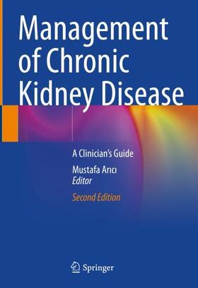 Arici / Arici |  Management of Chronic Kidney Disease | Buch |  Sack Fachmedien