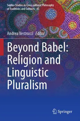 Vestrucci |  Beyond Babel: Religion and Linguistic Pluralism | Buch |  Sack Fachmedien