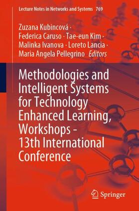 Kubincová / Caruso / Pellegrino |  Methodologies and Intelligent Systems for Technology Enhanced Learning, Workshops - 13th International Conference | Buch |  Sack Fachmedien