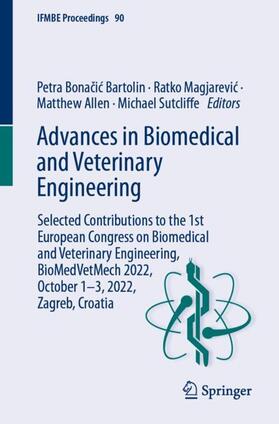 Bonacic Bartolin / Bonacic Bartolin / Sutcliffe |  Advances in Biomedical and Veterinary Engineering | Buch |  Sack Fachmedien