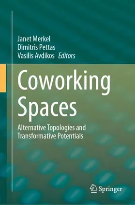 Merkel / Avdikos / Pettas | Coworking Spaces | Buch | 978-3-031-42267-6 | sack.de