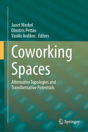 Merkel / Pettas / Avdikos |  Coworking Spaces | eBook | Sack Fachmedien