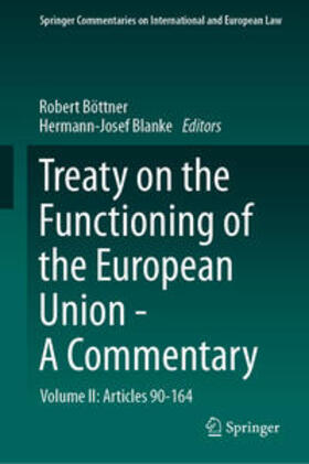 Böttner / Blanke |  Treaty on the Functioning of the European Union - A Commentary | eBook | Sack Fachmedien