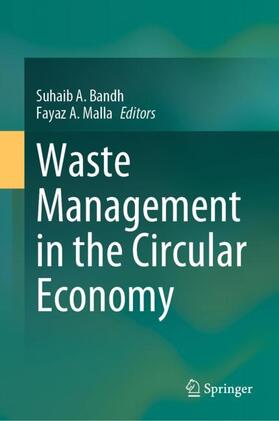 Malla / Bandh |  Waste Management in the Circular Economy | Buch |  Sack Fachmedien