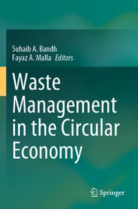 Malla / Bandh |  Waste Management in the Circular Economy | Buch |  Sack Fachmedien