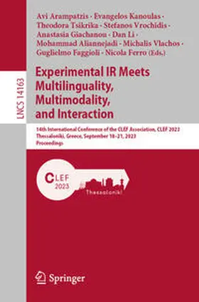 Arampatzis / Kanoulas / Ferro |  Experimental IR Meets Multilinguality, Multimodality, and Interaction | eBook | Sack Fachmedien