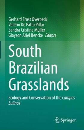 Overbeck / Bencke / Pillar |  South Brazilian Grasslands | Buch |  Sack Fachmedien