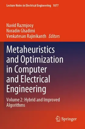 Razmjooy / Rajinikanth / Ghadimi |  Metaheuristics and Optimization in Computer and Electrical Engineering | Buch |  Sack Fachmedien