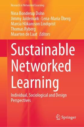 Dohn / Jaldemark / de Laat |  Sustainable Networked Learning | Buch |  Sack Fachmedien