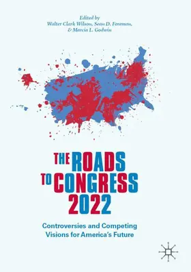 Wilson / Godwin / Foreman |  The Roads to Congress 2022 | Buch |  Sack Fachmedien