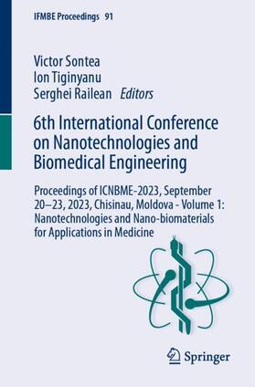 Sontea / Railean / Tiginyanu | 6th International Conference on Nanotechnologies and Biomedical Engineering | Buch | 978-3-031-42774-9 | sack.de