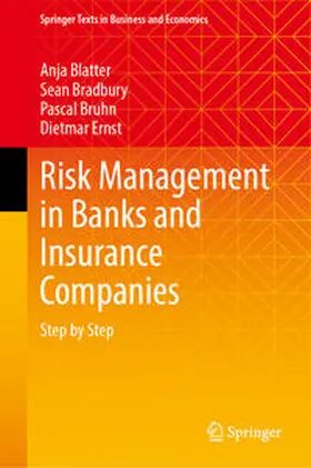 Blatter / Bradbury / Bruhn |  Risk Management in Banks and Insurance Companies | eBook | Sack Fachmedien