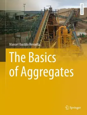 Bustillo Revuelta |  The Basics of Aggregates | Buch |  Sack Fachmedien