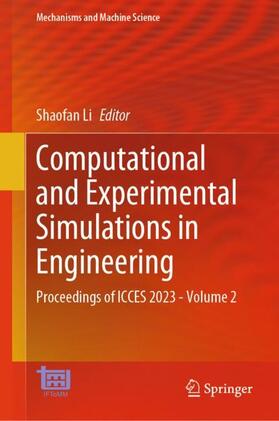 Li |  Computational and Experimental Simulations in Engineering | Buch |  Sack Fachmedien