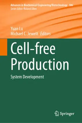 Lu / Jewett |  Cell-free Production | eBook | Sack Fachmedien