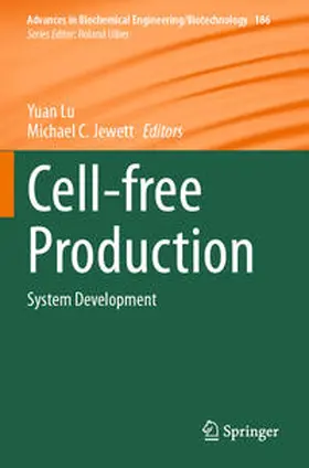 Lu / Jewett |  Cell-free Production | Buch |  Sack Fachmedien