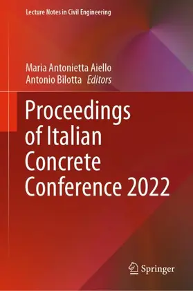 Aiello / Bilotta |  Proceedings of Italian Concrete Conference 2022 | Buch |  Sack Fachmedien