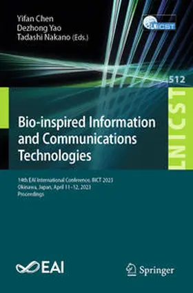 Chen / Yao / Nakano |  Bio-inspired Information and Communications Technologies | eBook | Sack Fachmedien