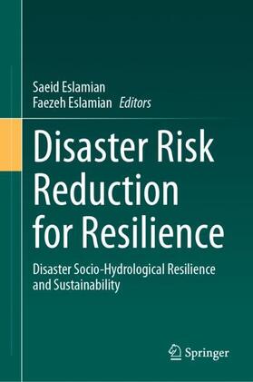 Eslamian |  Disaster Risk Reduction for Resilience | Buch |  Sack Fachmedien