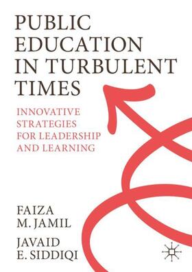 Siddiqi / Jamil |  Public Education in Turbulent Times | Buch |  Sack Fachmedien