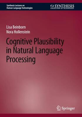 Hollenstein / Beinborn |  Cognitive Plausibility in Natural Language Processing | Buch |  Sack Fachmedien