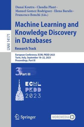 Koutra / Plant / Gomez Rodriguez |  Machine Learning and Knowledge Discovery in Databases: Research Track | Buch |  Sack Fachmedien