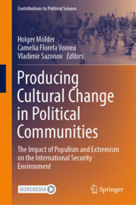 Mölder / Voinea / Sazonov |  Producing Cultural Change in Political Communities | eBook | Sack Fachmedien