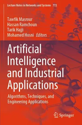 Masrour / Hosni / Ramchoun |  Artificial Intelligence and Industrial Applications | Buch |  Sack Fachmedien