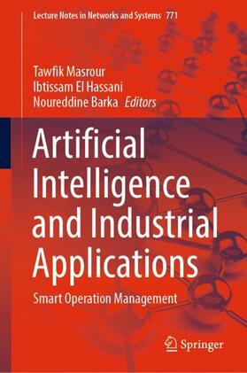 Masrour / Barka / El Hassani |  Artificial Intelligence and Industrial Applications | Buch |  Sack Fachmedien