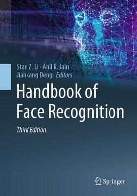 Li / Deng / Jain |  Handbook of Face Recognition | Buch |  Sack Fachmedien