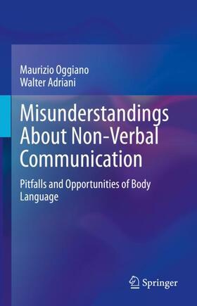Oggiano / Adriani |  Misunderstandings About Non-Verbal Communication | Buch |  Sack Fachmedien