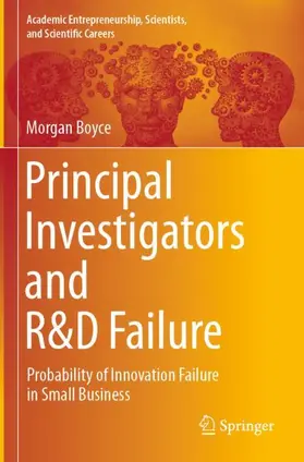 Boyce |  Principal Investigators and R&D Failure | Buch |  Sack Fachmedien