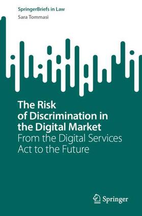 Tommasi |  The Risk of Discrimination in the Digital Market | Buch |  Sack Fachmedien