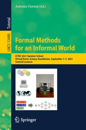 Cerone |  Formal Methods for an Informal World | eBook | Sack Fachmedien