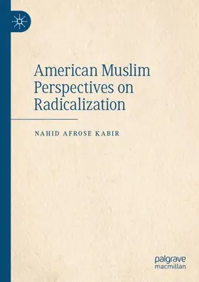 Kabir |  American Muslim Perspectives on Radicalization | Buch |  Sack Fachmedien